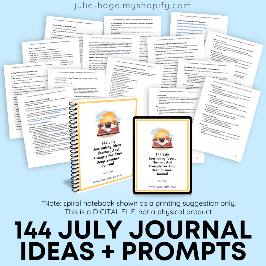 144 July Journaling Ideas: *digital product*