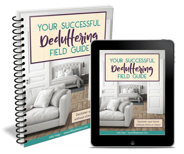 Your Successful Decluttering Field Guide - *digital product* - SECOND CHANCE OFFER